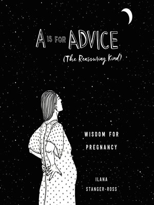 cover image of A Is for Advice (The Reassuring Kind)